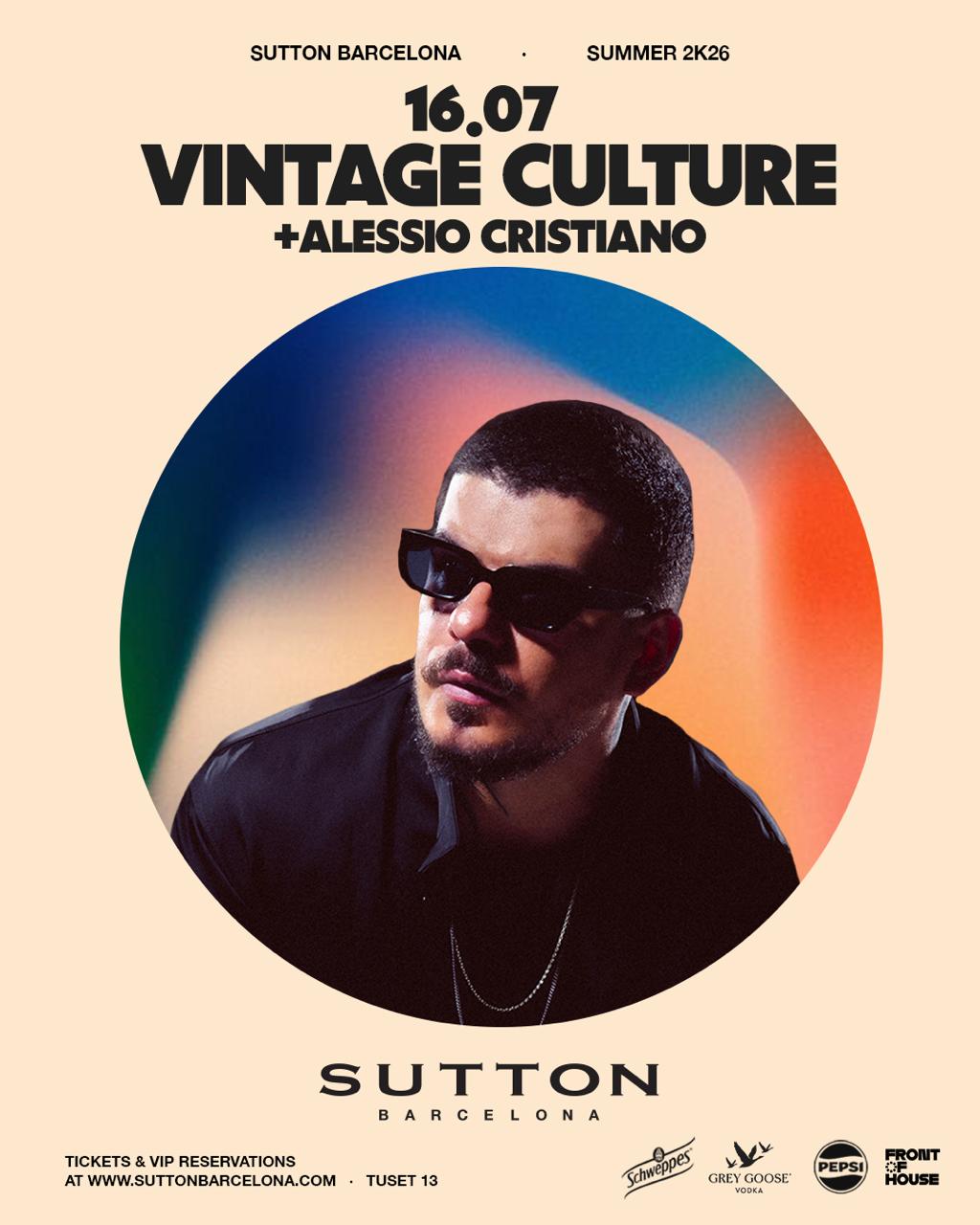 VINTAGE CULTURE at SUTTON Barcelona