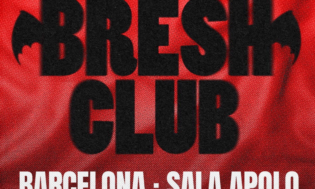 BRESH CLUB: Edición XL