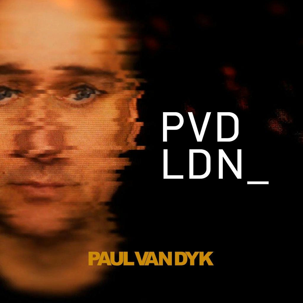 Liberation pres. PVD LDN_ [Paul Van Dyk]